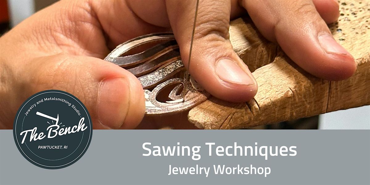 Sawing and Texturing Techniques - Jewelry Workshop | Event in Pawtucket | AllEvents