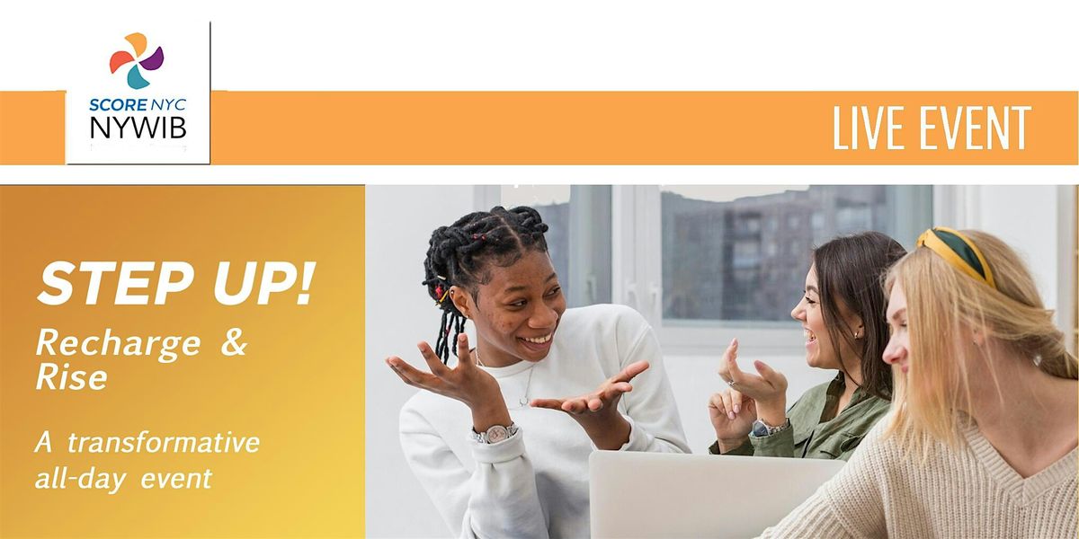 NYWIB  Step up - Recharge & Rise - A1000-02U, 17 May | Event in New York | AllEvents