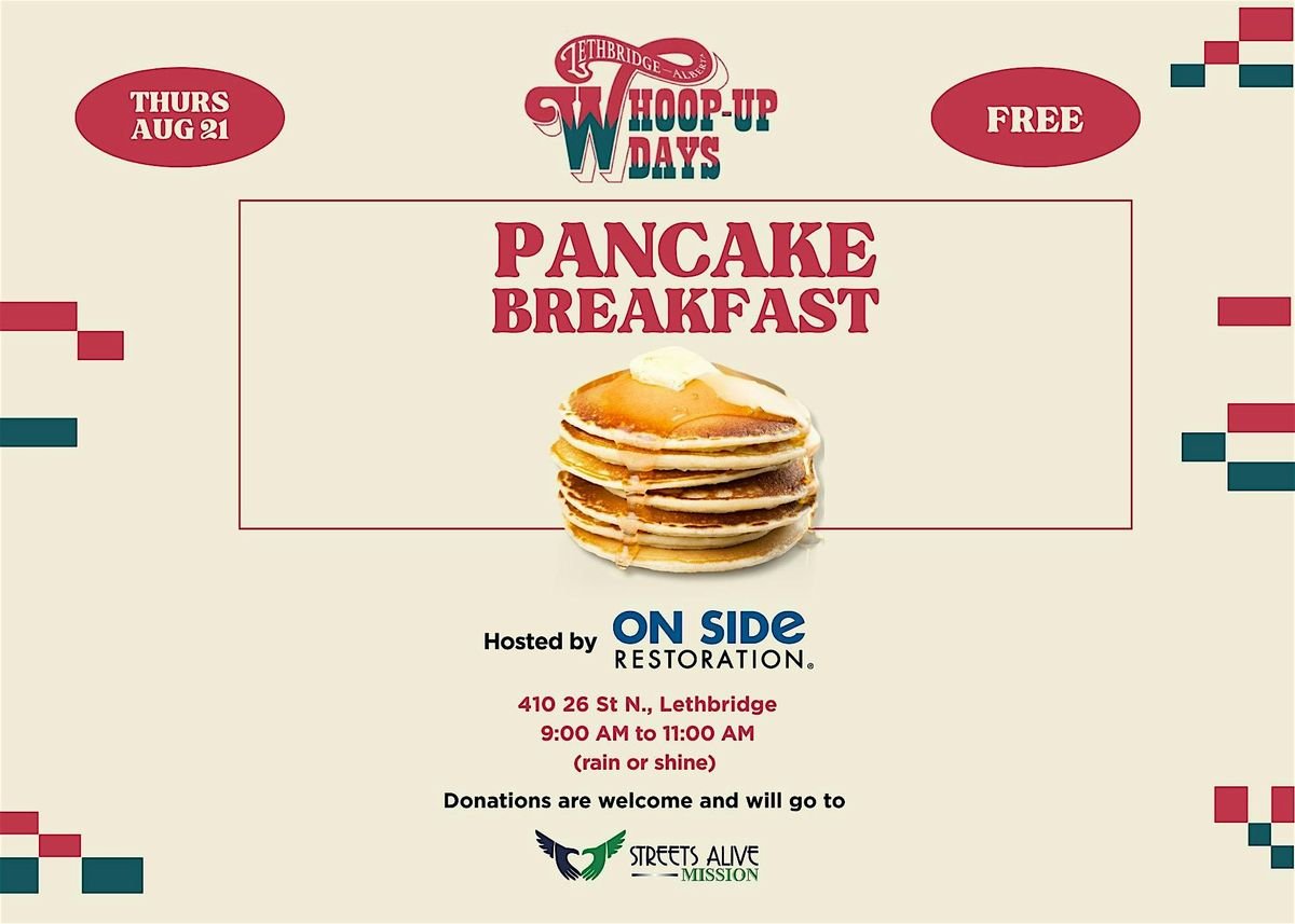 Free Pancake Breakfast, 21 August | Event in Lethbridge | AllEvents