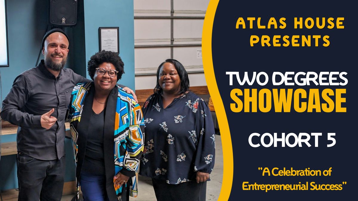 Two Degrees Showcase & Graduation, 7 July | Event in Indianapolis | AllEvents