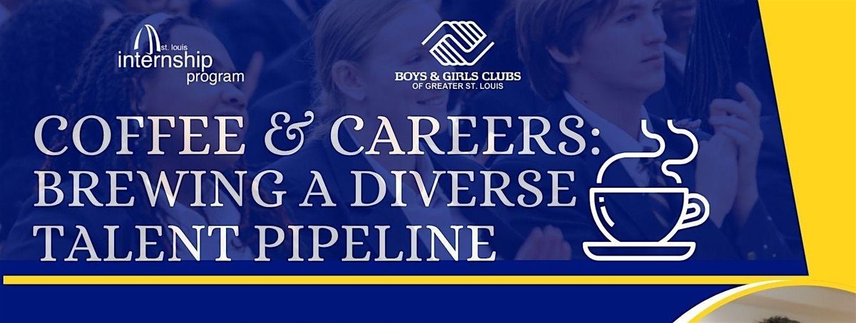 Coffee & Careers: Brewing A Diverse Talent Pipeline, 6 November | Event in St. Louis | AllEvents