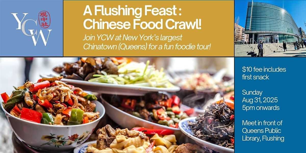 YCW NY | Flushing Food Crawl, 31 August | Event in Queens | AllEvents
