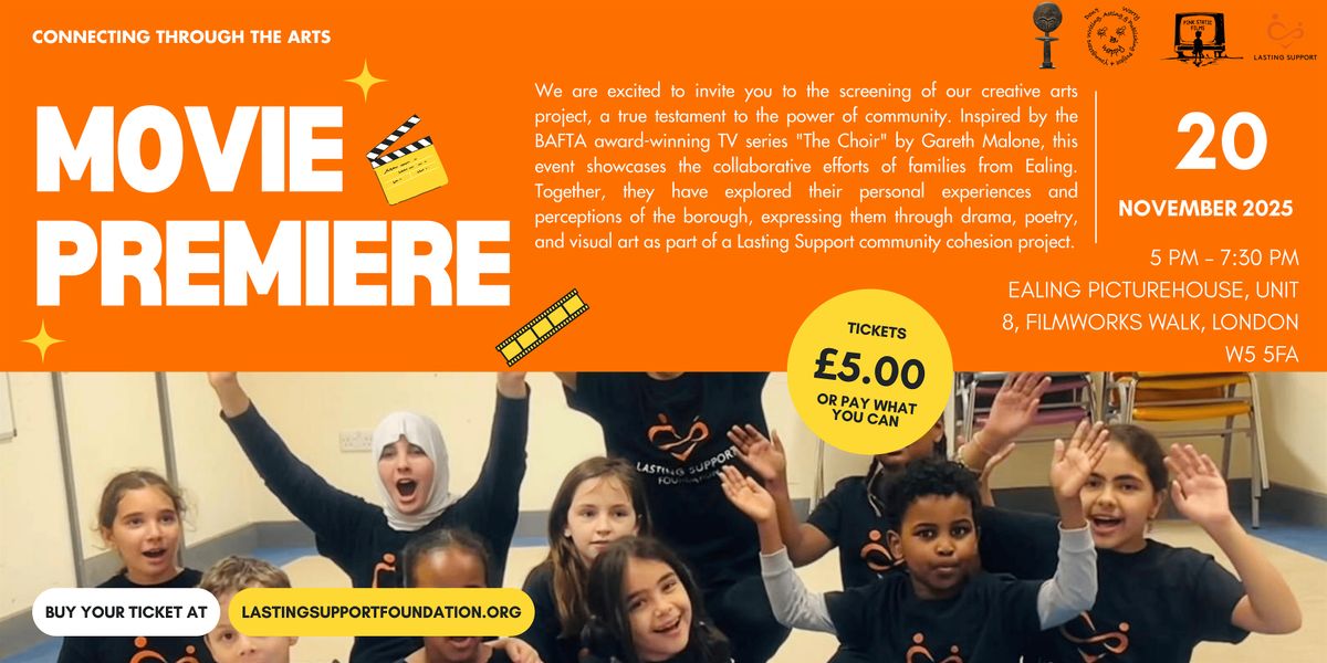 Connecting Through The Arts Movie Premiere, 20 November | Event in London | AllEvents
