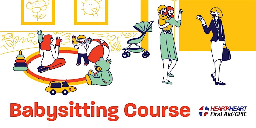Babysitting Course with Heart2Heart | Event in Vaughan | AllEvents