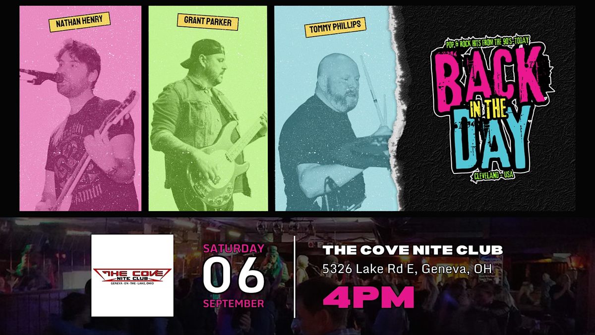 Back in the Day LIVE at The Cove Nite Club in Geneva, OH!, 6 September | Event in Geneva | AllEvents