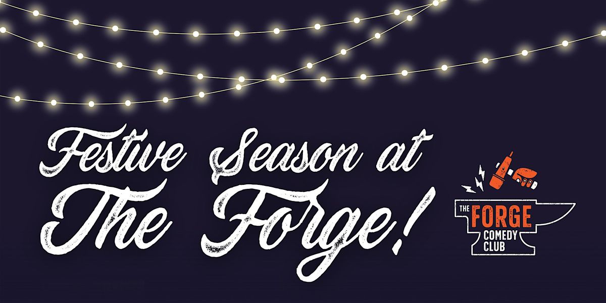 Festive Forge Comedy Club, 6 December | Event in Brighton | AllEvents