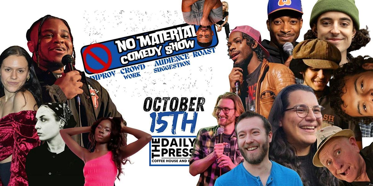 No Material Comedy Show (ft. Shaquille Shakur), 15 October | Event in Brooklyn | AllEvents