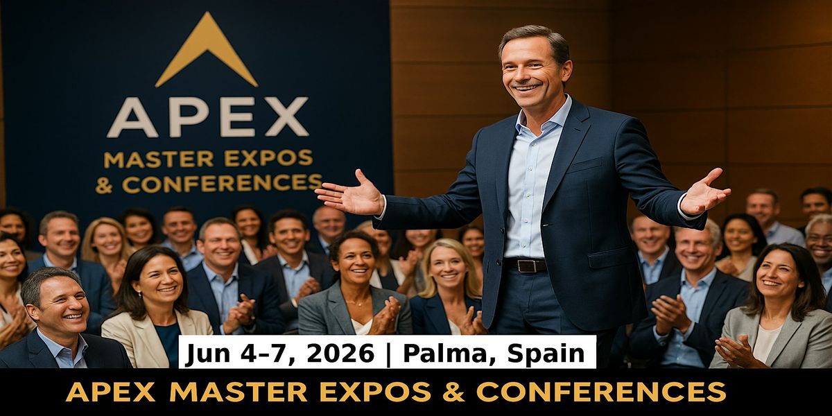 Apex Master Expos Conferences in Palma, Spain, 4 June | Event in Son Vida | AllEvents