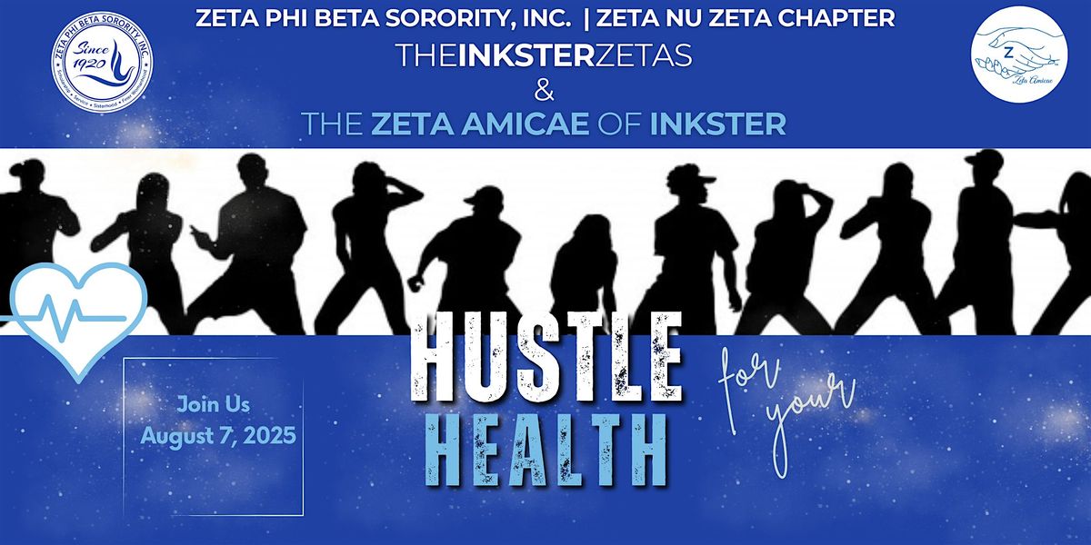 Inkster Zetas's Hustle for Your Health August 2025, 7 August | Event in Dearborn Heights | AllEvents