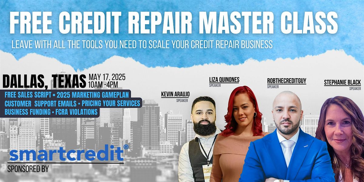 Scale Your Credit Repair Biz to $100K/Month – FREE Masterclass, 17 May | Event in Dallas | AllEvents