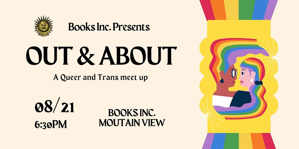 OUT & ABOUT at Books Inc. Mountain View, 21 August | Event in Mountain View | AllEvents