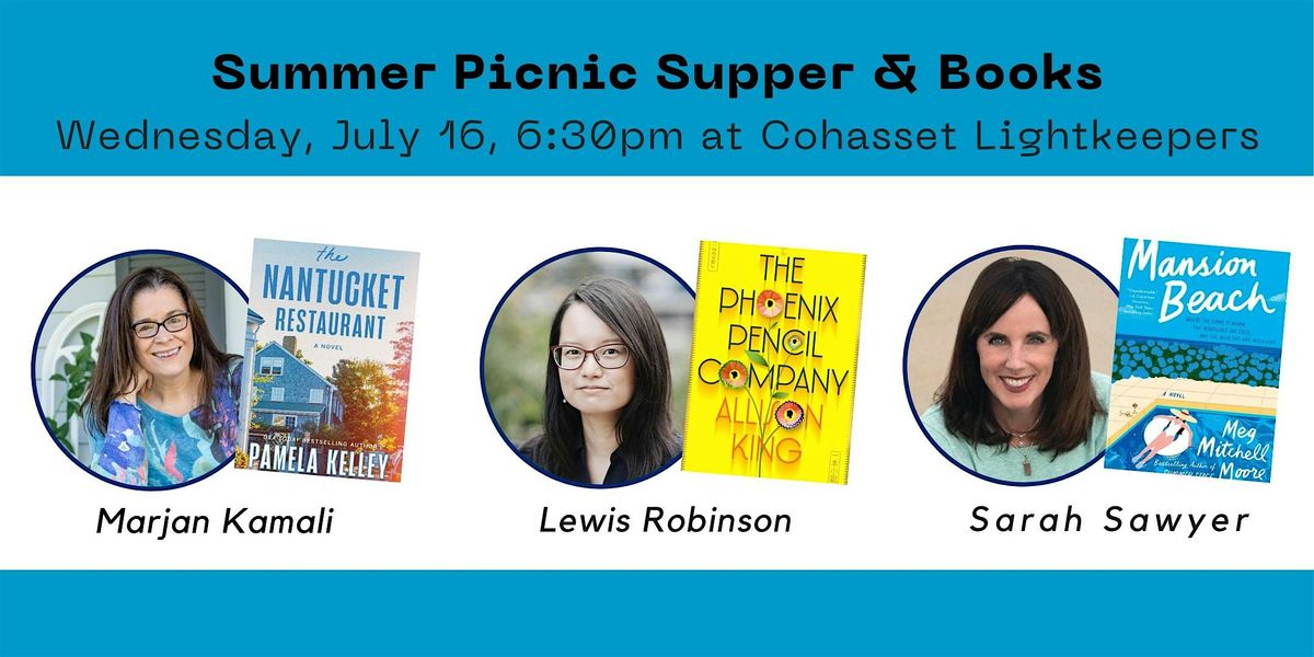 Picnic Supper & Books with Pamela Kelley, Allison King & Meg Mitchell Moore, 16 July | Event in Cohasset