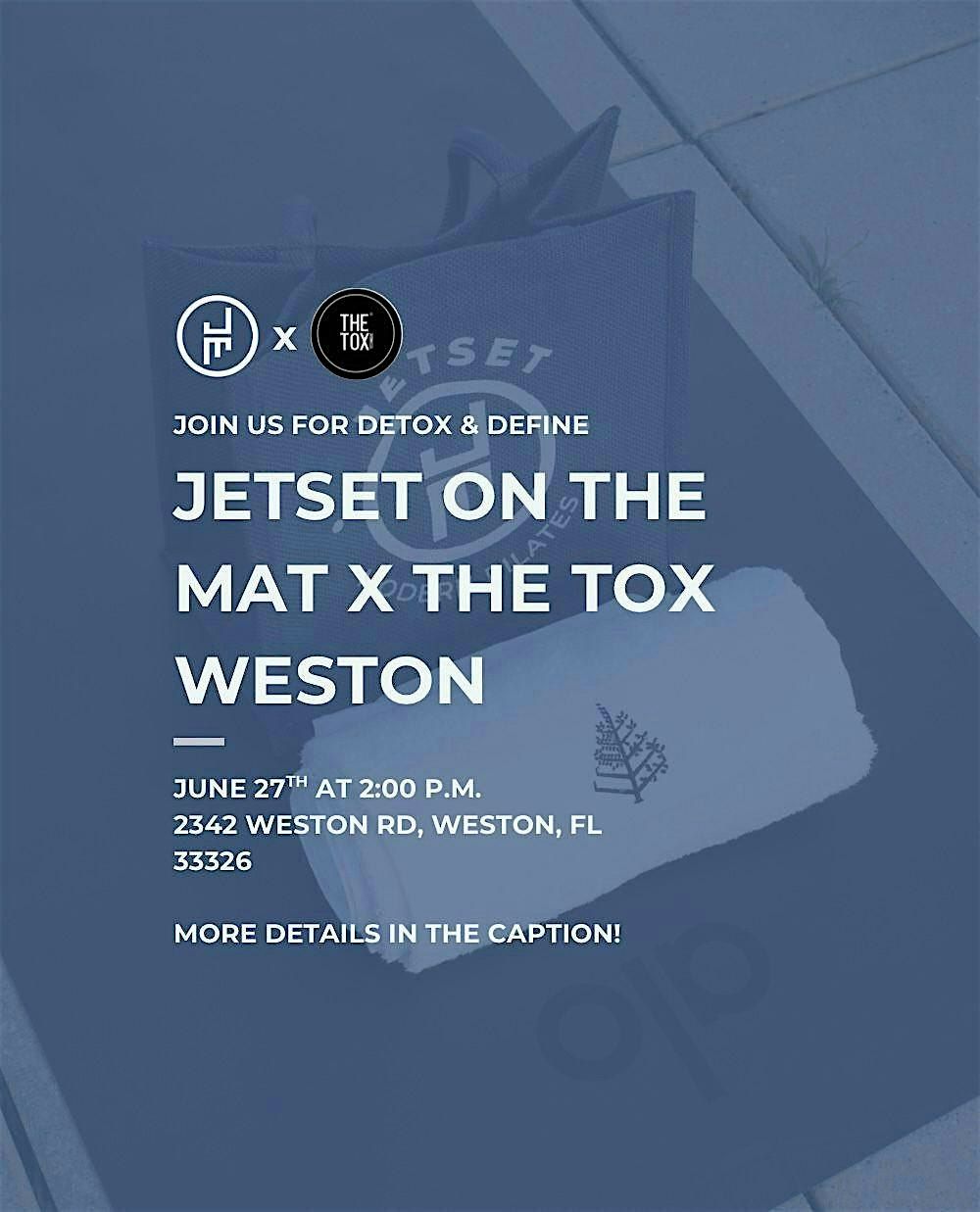 Detox & Define- JETSET X The Tox, 27 June | Event in Weston | AllEvents