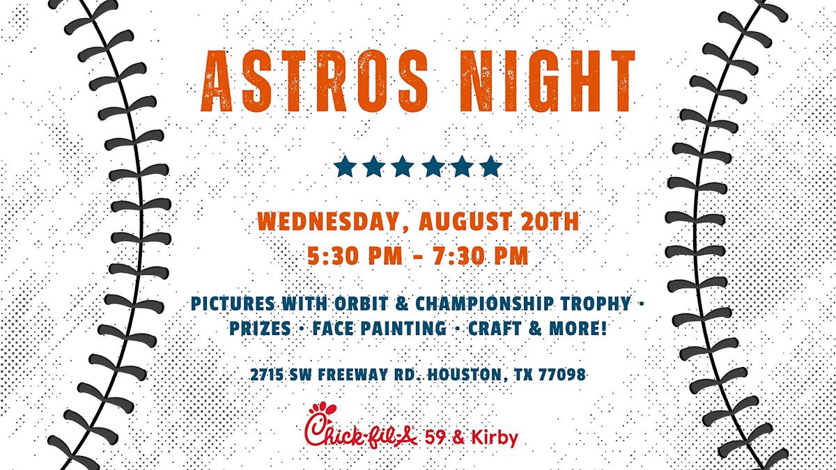 Astros Night at Chick-fil-A 59 & Kirby, 20 August | Event in Houston | AllEvents