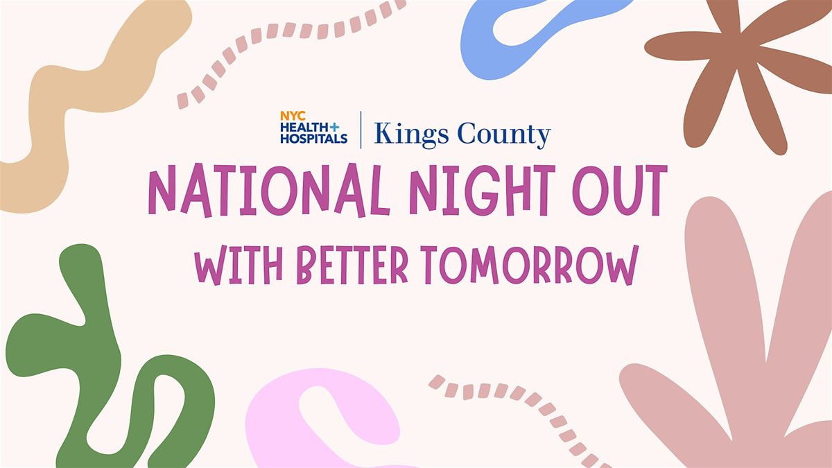 National Night Out with Better Tomorrow, 5 August | Event in Brooklyn | AllEvents