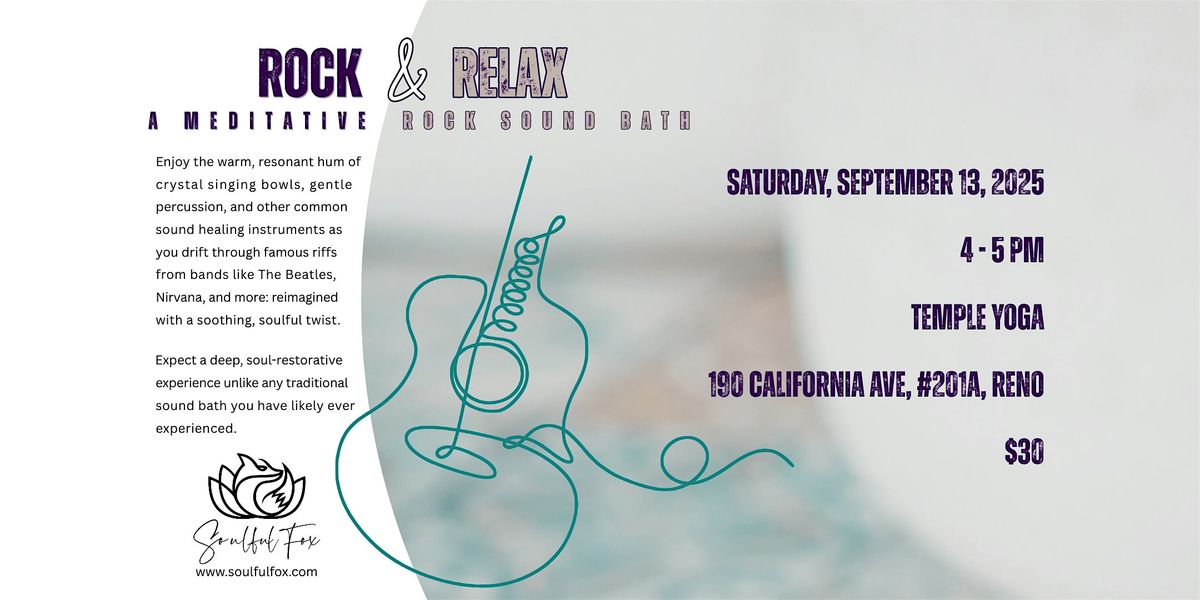 Rock & Relax: A Meditative Rock Sound Bath, 13 September | Event in Reno | AllEvents