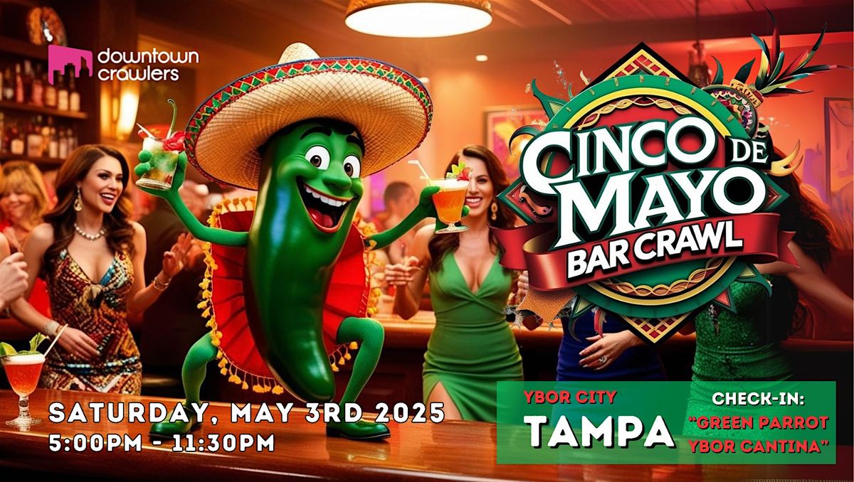 Cinco de Mayo Tacos, Tequila Fiesta & Bar Crawl - TAMPA (Ybor City), 3 May | Event in Tampa | AllEvents