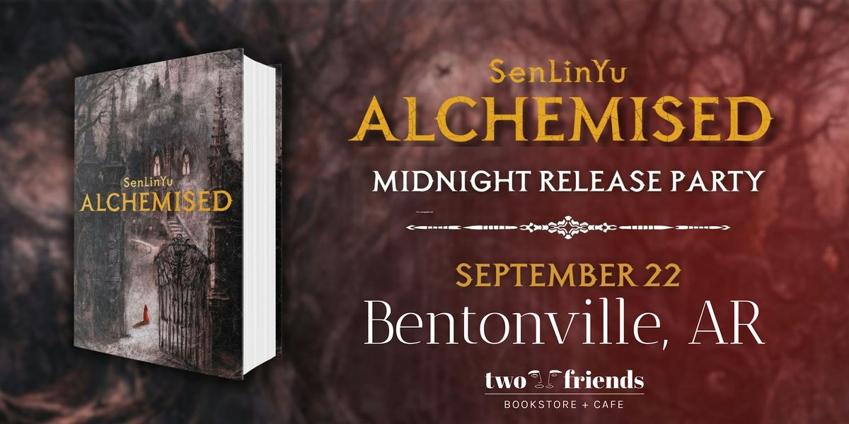 Alchemised Midnight Release Party, 22 September | Event in Bentonville | AllEvents
