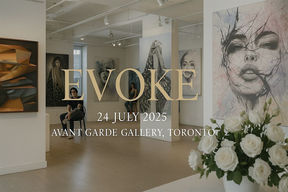 EVOKE: An evening of Art and Compassion, 24 July | Event in Toronto | AllEvents