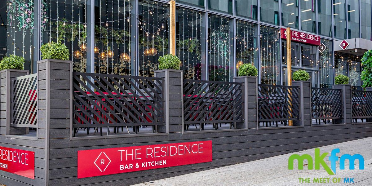 MKFM's Meet of MK at The Residence, 30 October | Event in Milton Keynes | AllEvents