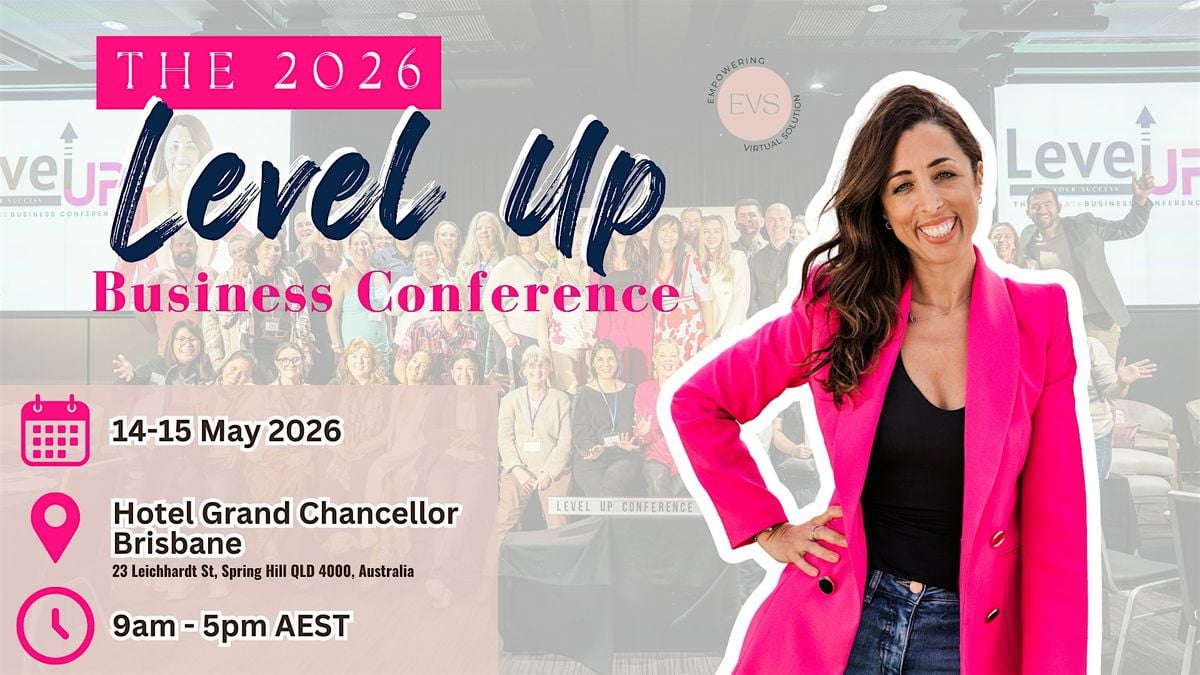 The 2026 Level Up Business Conference, 14 May | Event in Spring Hill | AllEvents