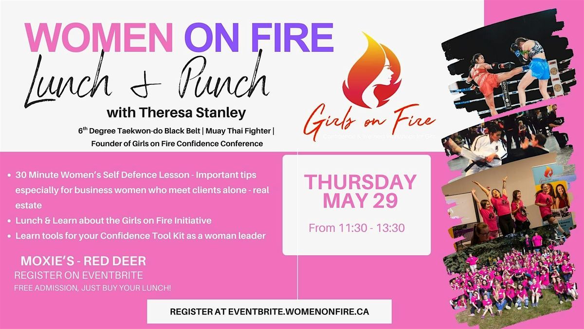 Women On Fire: Lunch & Punch - Self Defence & Empowerment Lunch!, 29 May | Event in Red Deer | AllEvents