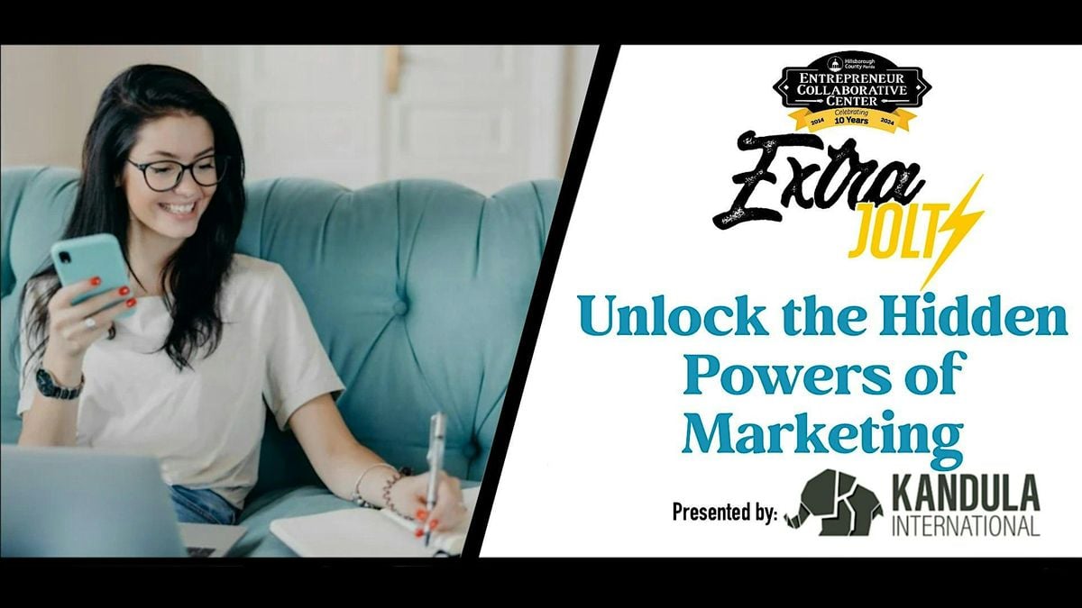 EXTRA JOLT! Unlock  the Hidden Powers of Marketing, 13 August | Event in Tampa | AllEvents