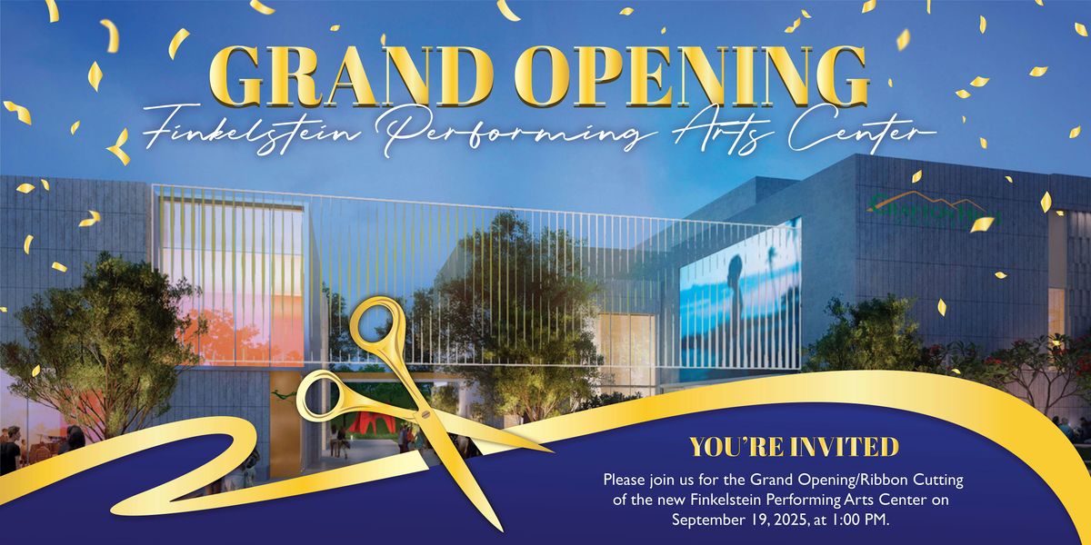 Grand Opening of the Finkelstein Performing Arts Center, 19 September | Event in Yucaipa | AllEvents