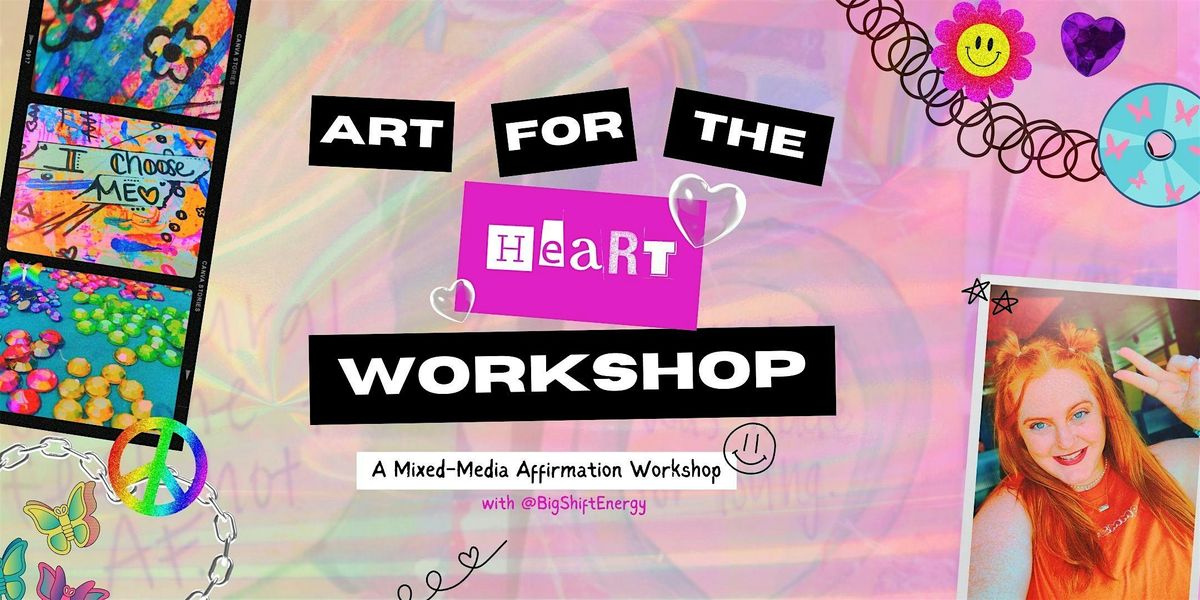 ✨ Art for the Heart ✨ A Mixed-Media Affirmation Workshop, 29 July | Event in Louisville | AllEvents