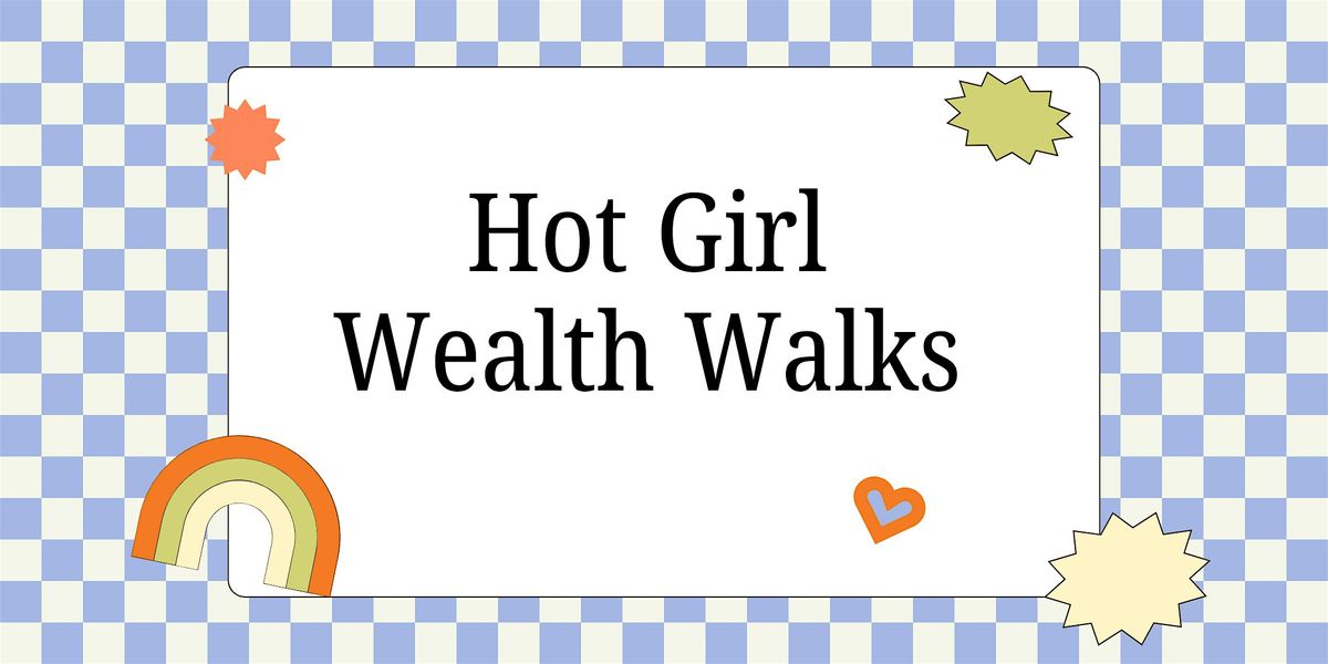 May Hot Girl Wealth Walk, 18 May | Event in Denver | AllEvents