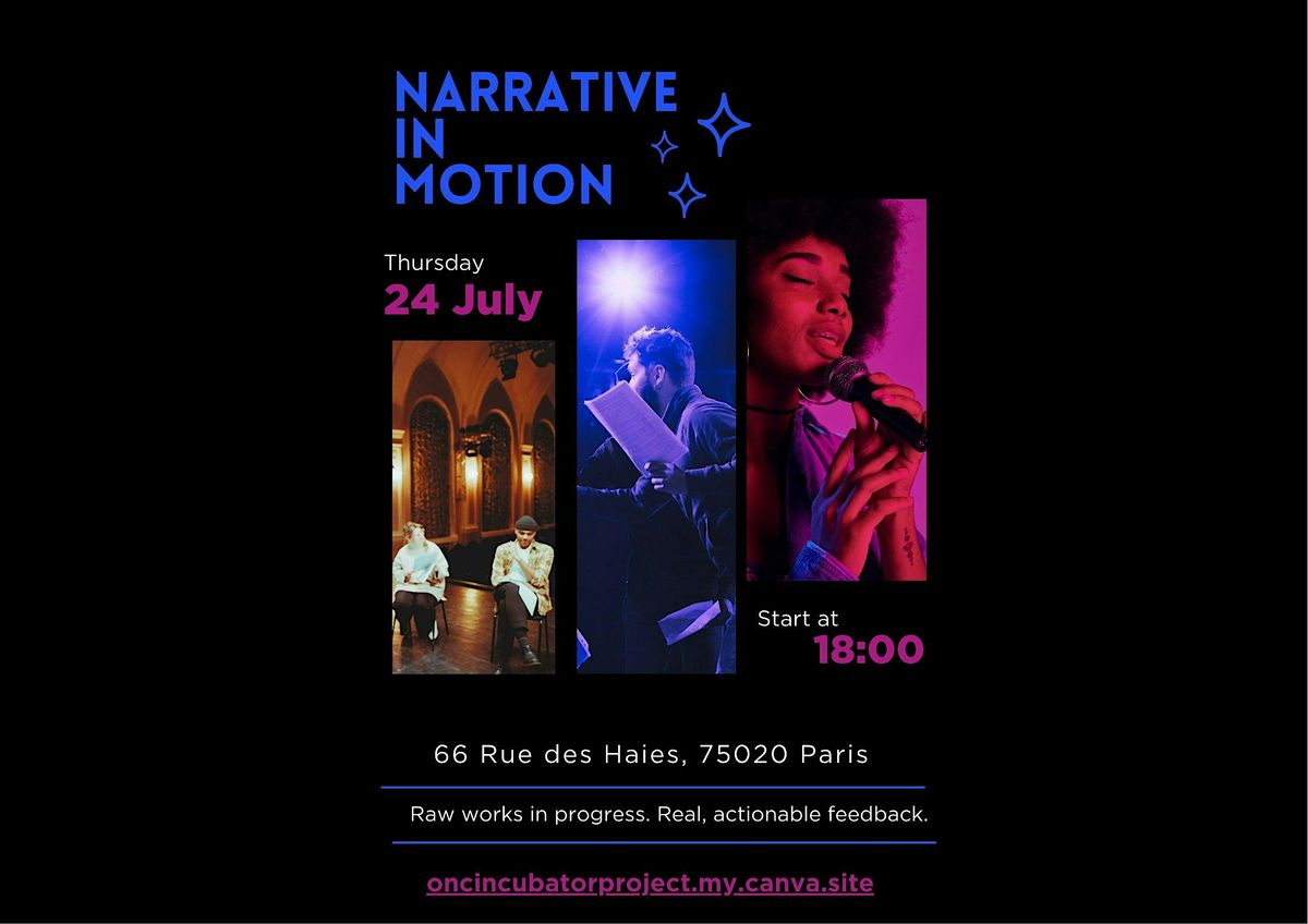 Narrative In Motion: A Mock Incubator Session, 24 July | Event in Paris | AllEvents