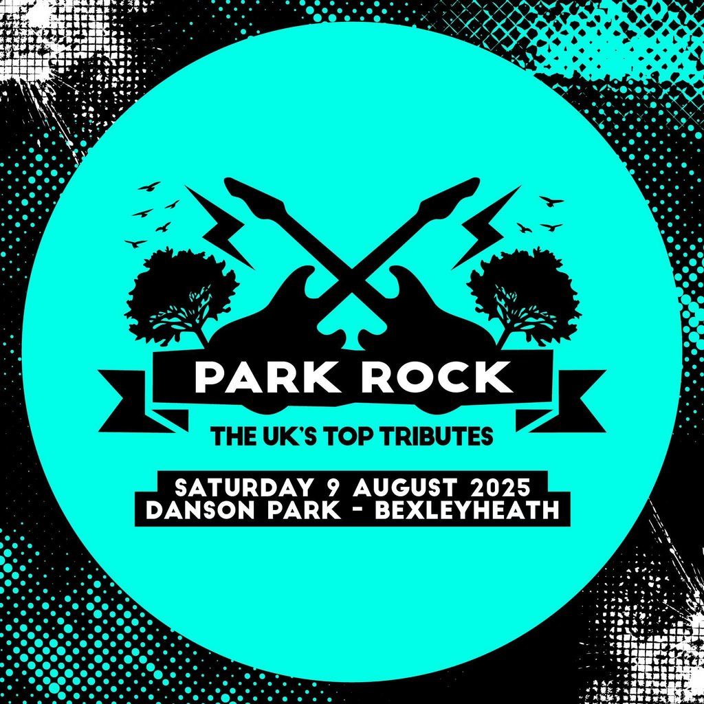Park Rock Bexleyheath, 9 August | Event in Bexley | AllEvents