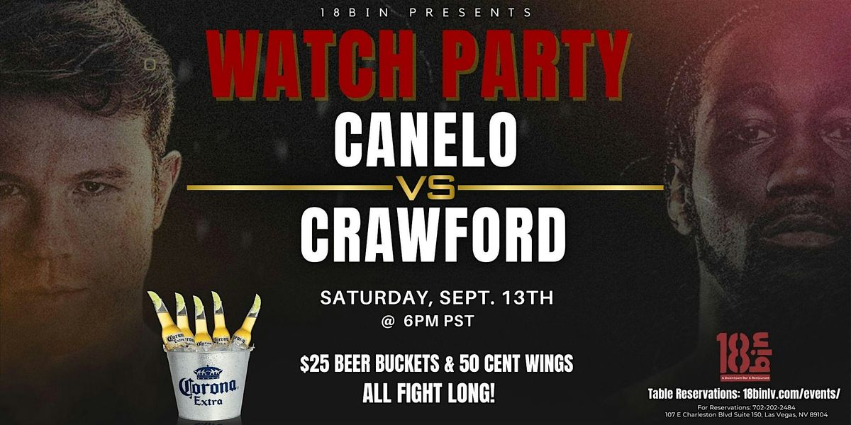 Canelo vs Crawford Fight Watch Party in Las Vegas at