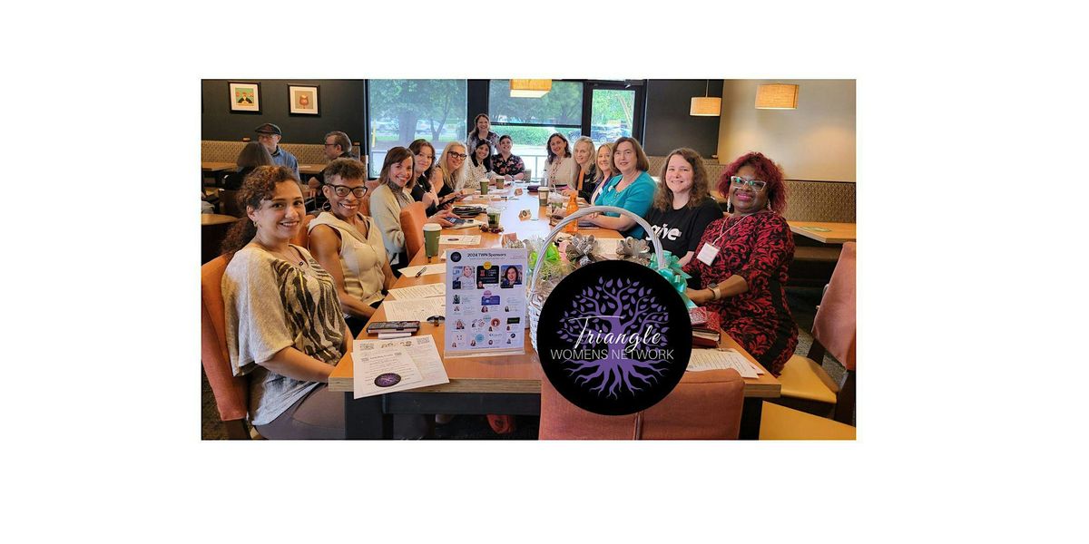 Triangle Women's Network (TWN) 3rd Thurs Women's Monthly Raleigh Networking | Event in Raleigh | AllEvents
