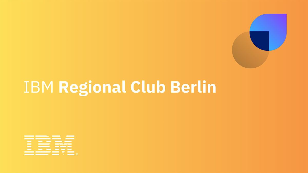 IBM Regional Club Berlin Xmas Special, 4 December | Event in Berlin | AllEvents