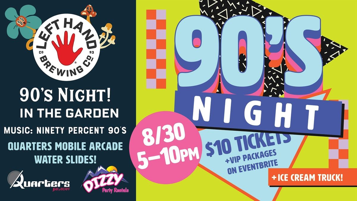 90's Night! Left Hand Brewing Beer Garden, 30 August | Event in Longmont | AllEvents