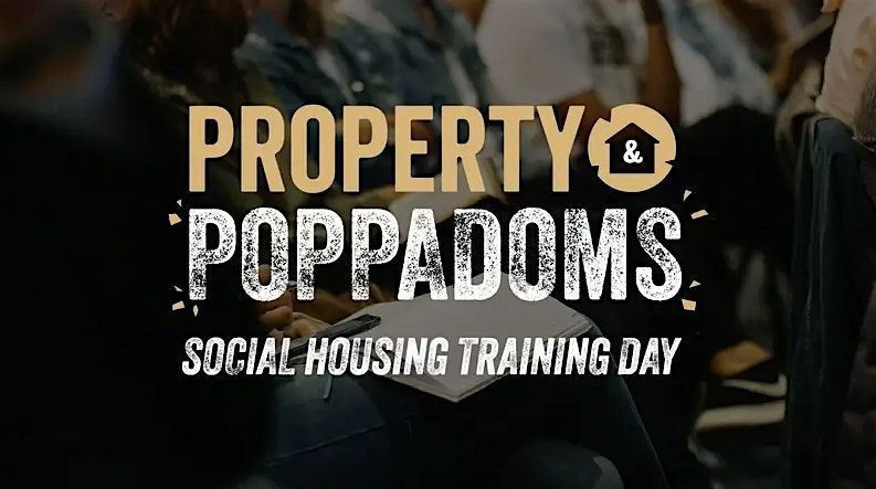 Property & Poppadoms (Property Training Day) - Social Housing Deep Dive, 14 November | Event in Stoke-on-Trent