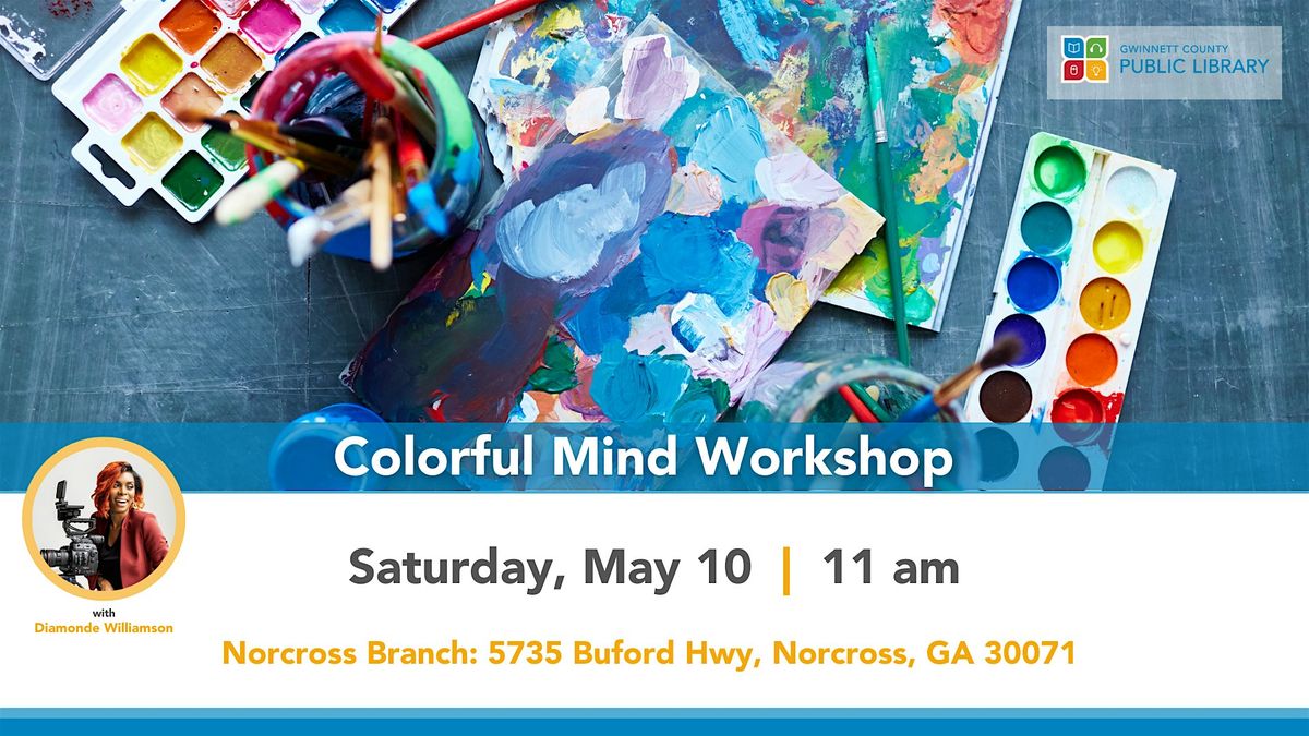 Colorful Mind Workshop, 10 May | Event in Norcross | AllEvents