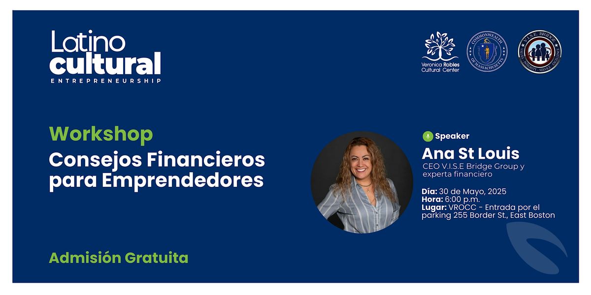 Workshop Consejos Financieros para Emprendedores, 30 May | Event in Boston | AllEvents