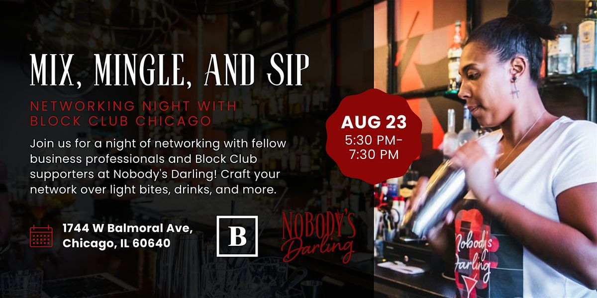 Block Club Networking Night at Nobody's Darling, 13 August | Event in Chicago | AllEvents