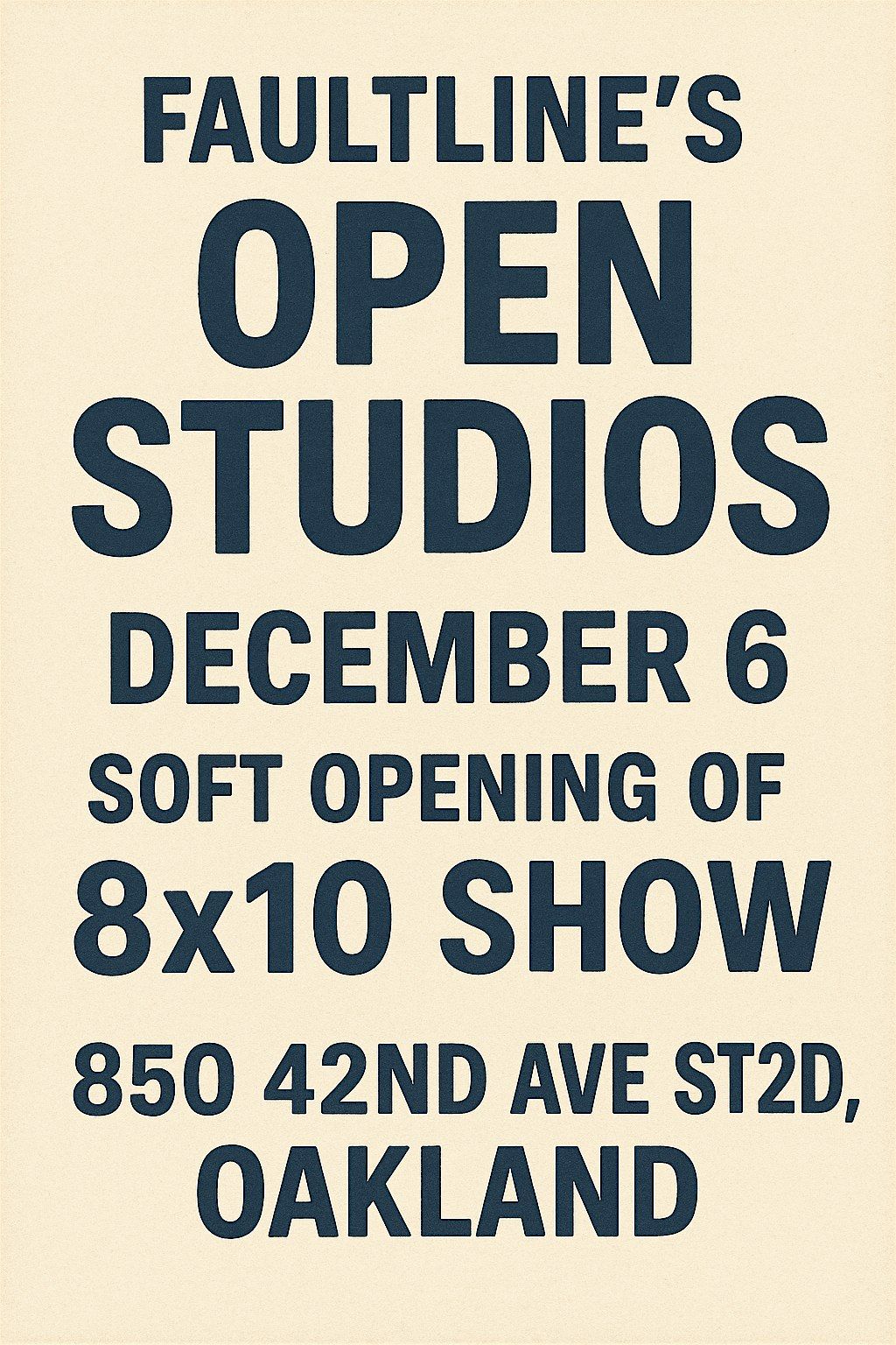 Faultline’s Open Studios + 8x10 Soft Opening, 6 December | Event in Oakland | AllEvents
