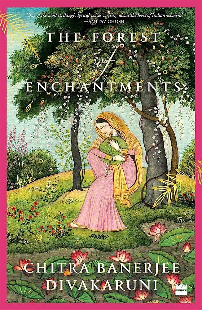 The Forest of Enchantments by Chitra Banerjee Divakaruni, 23 January | Event in Melbourne | AllEvents