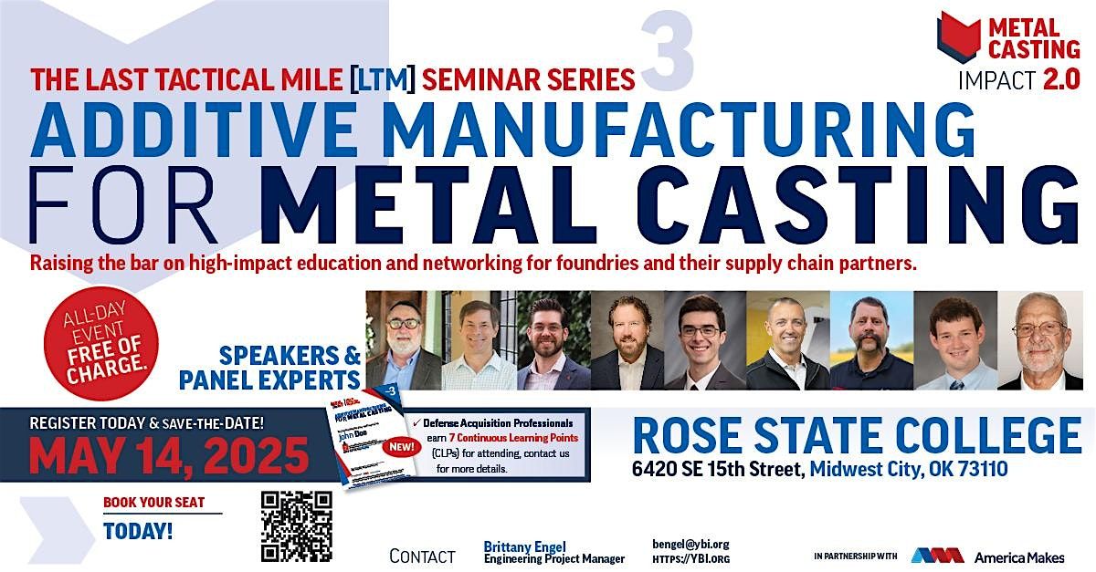 Additive Manufacturing for Metal Casting 3, 14 May | Event in Midwest City | AllEvents
