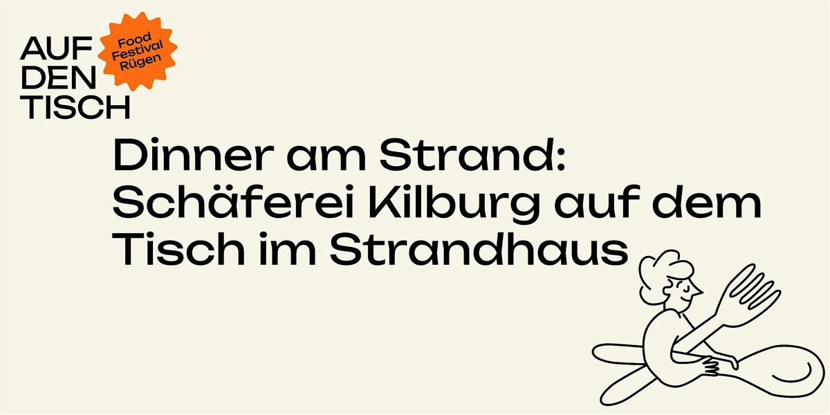 Dinner am Strand: Schäferei Kilburg auf dem Tisch im Strandhaus, 12 June | Event in Altefähr | AllEvents