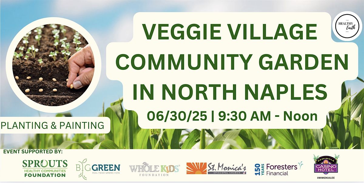 Veggie Village Community Garden, 30 June | Event in Naples | AllEvents