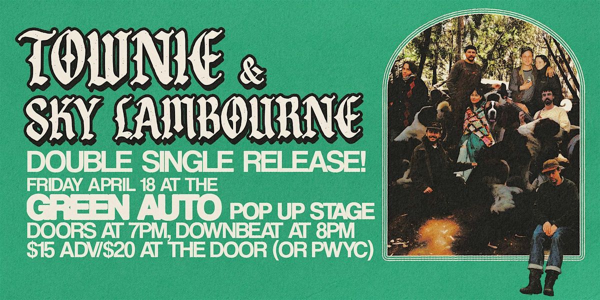 Townie, Sky Lambourne | Event in Vancouver | AllEvents
