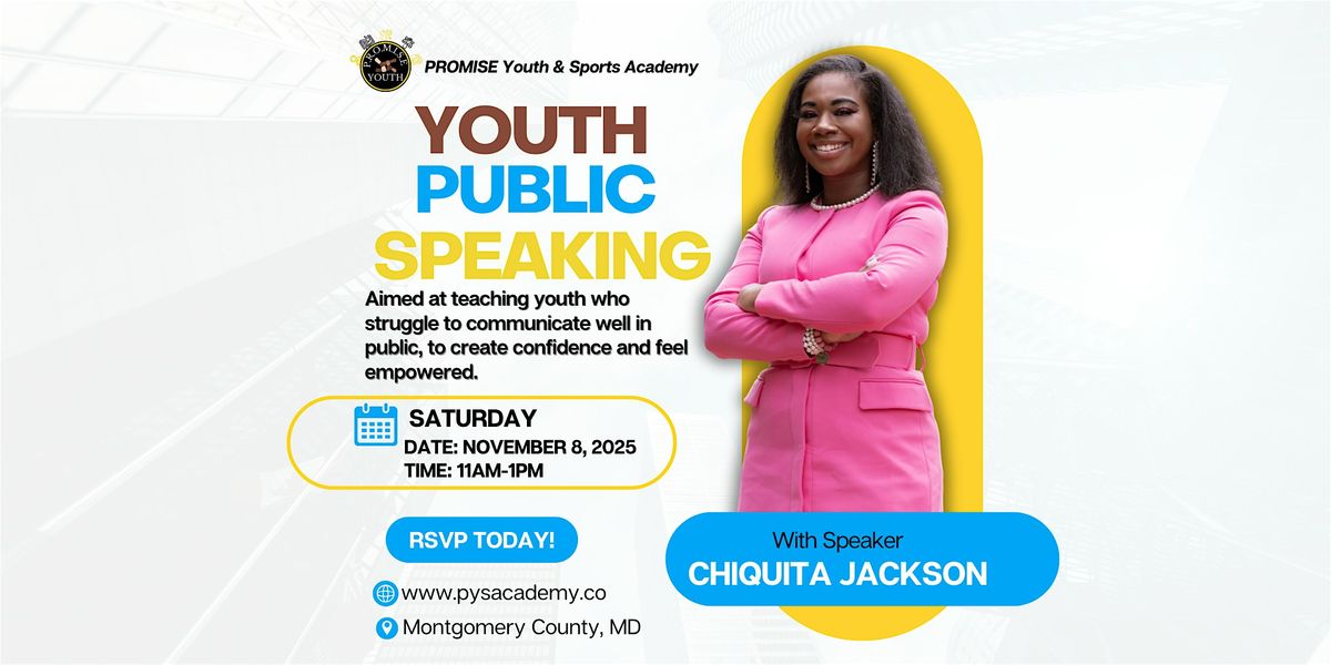 PROMISE Youth & Sports Academy's Youth Public Speaking Workshop, 8 November | Event in Rockville | AllEvents