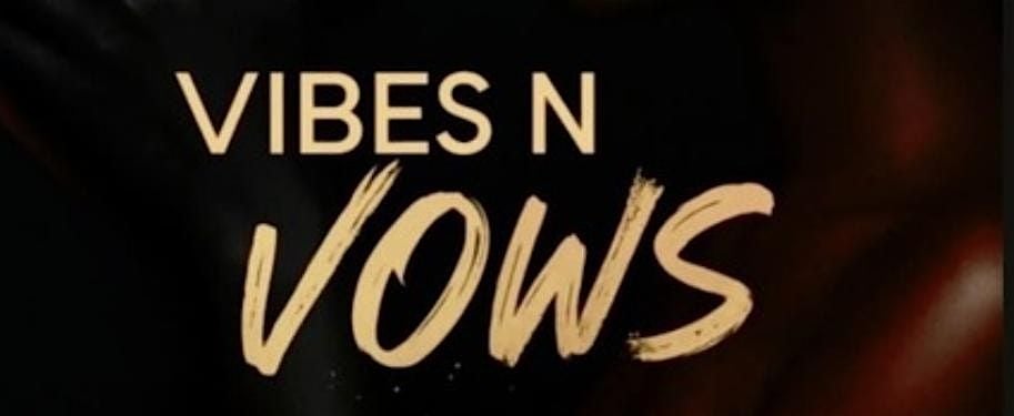 Vibes N Vows | Event in Birmingham | AllEvents