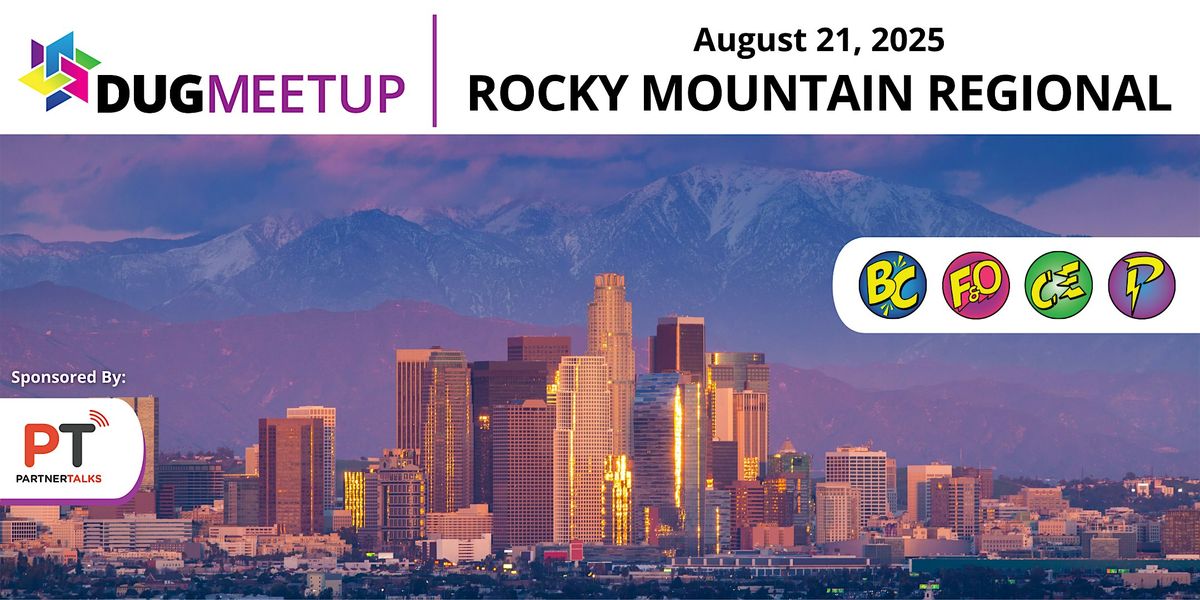 Dynamics User Group Rocky Mountain Regional Meetup, 21 August | Event in Denver | AllEvents