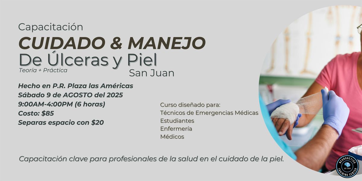 Capacitación de Cuidado y Manejo de Úlceras y Piel - SAN JUAN, 9 August | Event in San Juan | AllEvents